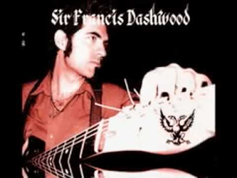 Sir Francis Dashwood - TEX ( A Guitar Piece )