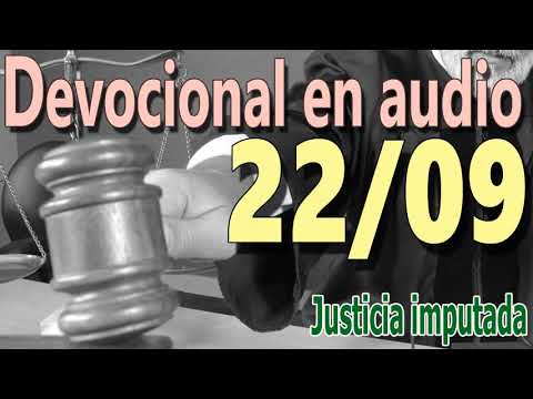 Devocional en audio 22/09 - Justicia imputada