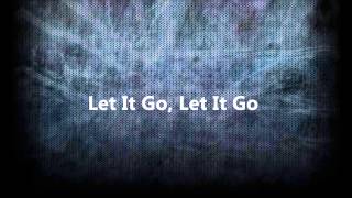 Let It Go/Let Her Go (Frozen/Passenger MASHUP) - Sam Tsui Lyrics
