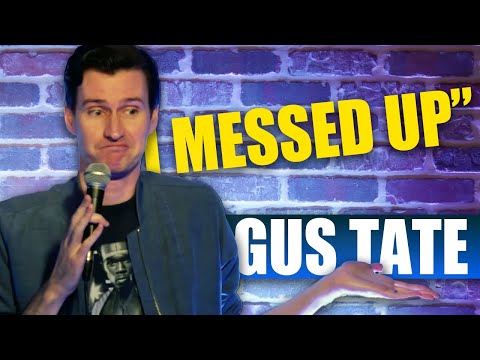 The One Decision God Regrets | Gus Tate Stand Up Comedy