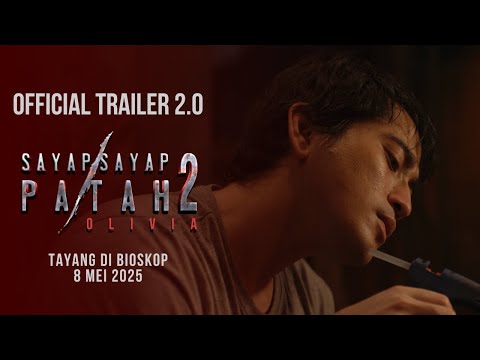 Official Trailer Sayap - Sayap Patah Olivia : 2 (Versi 2)