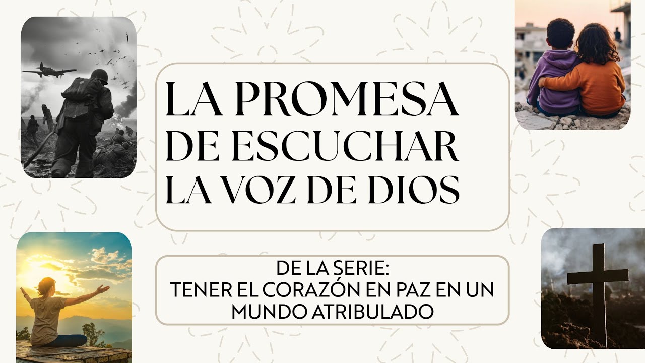 TENER EL CORAZÓN EN PAZ EN UN MUNDO ATRIBULADO - PARTE III