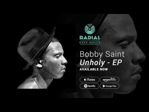 Bobby Saint - Unholy EP (Album Trailer)