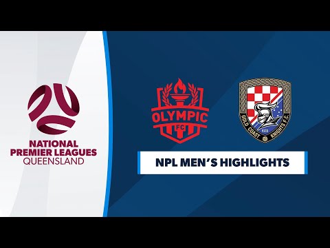 NPL Men's R22: Olympic FC vs. Gold Coast Knights