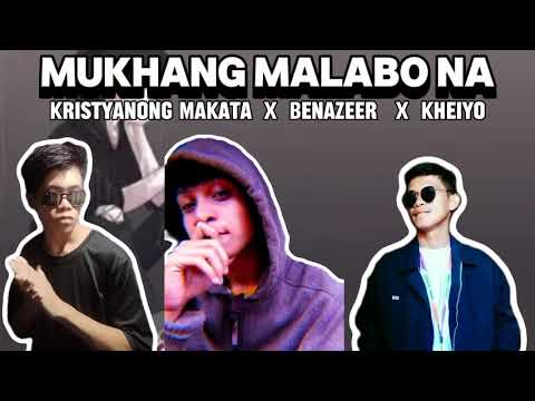 Mukhang Malabo Na - Kristyanong Makata x Kheiyo x Benazeer (Official Audio)