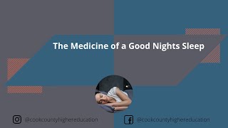The Medicine of a Good Nights Sleep