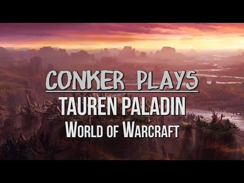 Let's Level In World of Warcraft - Tauren Paladin - #07: The Hinterlands #1