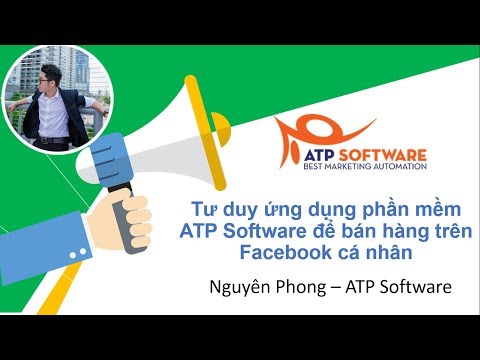 Cách bán hàng trên Facebook cá nhân hiệu quả 2018 - ATP Software