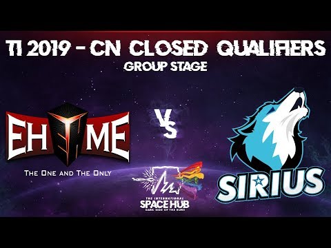EHOME vs Sirius - TI9 CN Regional Qualifiers: Group Stage