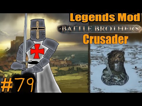 Battle Brothers. Legends mod #79, Breaking the Monolith