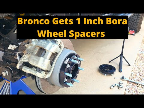 2022 Ford Bronco Gets Torqued to 100FTlbs 1\" Bora Wheel Spacers (How To Install)