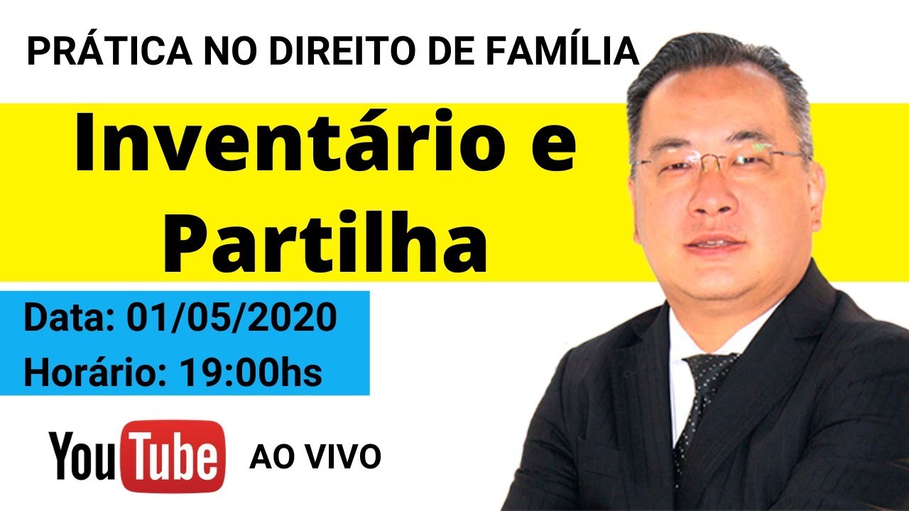 Inventário e Partilha | Curso de Prática no Direito das Sucessões