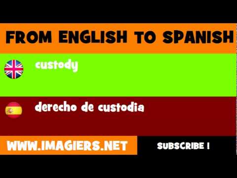 ESPAÑOL = INGLÉS = derecho de custodia