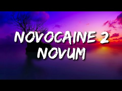 Cloke - Novocaine 2 (lyrics)