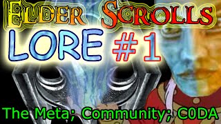 [TESLORE] The Elder Scrolls #1: Intro to the Lore Community, The Meta, Kirkbride & C0DA