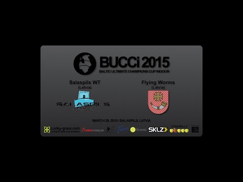 BUCCi2015. Open final. Salaspils WT - Flying Worms