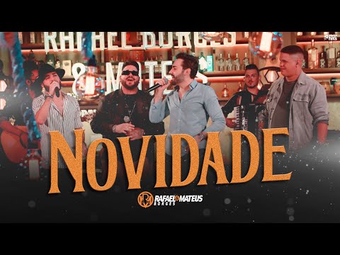 Rafael Borges e Mateus Part. Guilherme e Benuto - Novidade (Clipe Oficial)