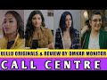 Ullu Originals Call Centre Call Centre Web Series Review Ullu App New Series Call Centre