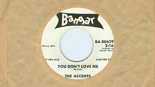 The Accents - You Don't Love Me b/w Searchin' - 45 Single