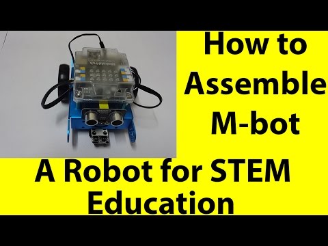 How to assemble Mbot |Makeblock mBot-Blue Educational Programmable Robot | STEM| Robotics