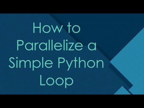 How To Parallelize A Simple Python Loop