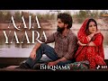 AAJA Yaara | Ishqnama | Jai Ramdhhawa, Shenhnaaz Gill | B Praak | Jaani | Latest Punjabi Songs 
