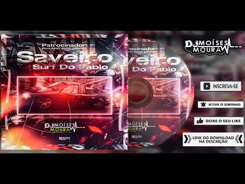 CD Saveiro Surf do Pablo - Dj Moises Moura