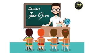 Download lagu NASYID | HAWARI - JASA GURU | LIRIK mp3