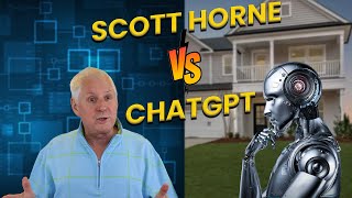 Can AI Beat Real Estate Investing Expert? Scott Horne VS  Chat GPT