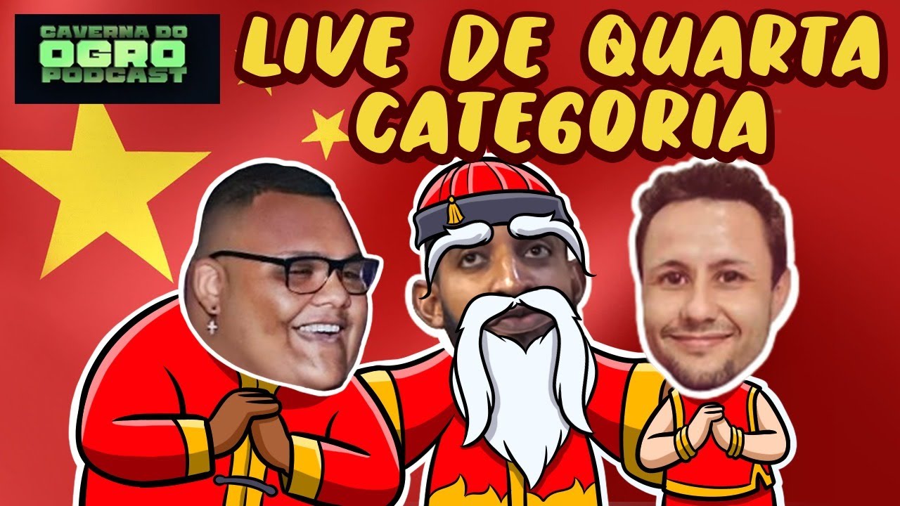 LIVE DE QUARTA CATEGORIA - Caverna do Ogro Podcast