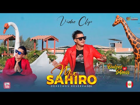 Mix Sahiro - Dulces Del Amor   Video clip 2025 4k 🎥💿JUME PRODUCCIONES