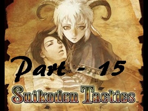 Let's Play Suikoden Tactics - Part 15: Battle at El-Eal
