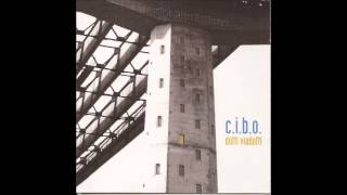 C.I.B.O. - Noia