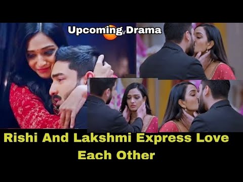 Unfortunate Love ~ Romantic Moment As Rishi And Lakshmi Confess Love For Each Other