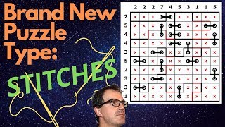 [Brand New Puzzle Type] "Stitches"