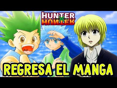 ¡¡¡YA ES OFICIAL!!!... ¡Vuelve el MANGA de HUNTER X HUNTER!