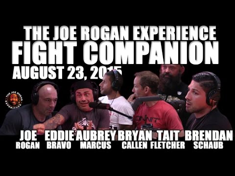 Joe Rogan Experience - Fight Companion - August 23, 2015