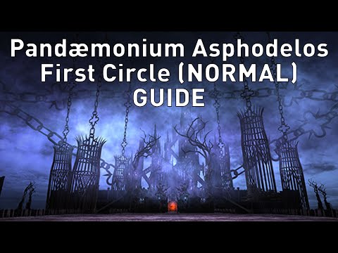 FFXIV - (Normal) Pandæmonium: Asphodelos First Circle GUIDE