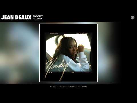 Jean Deaux - Moody Ft. Saba (Official Audio)