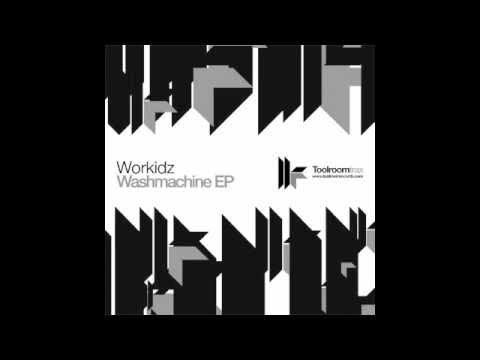 Workidz 'Washmachine' (Original Club Mix)