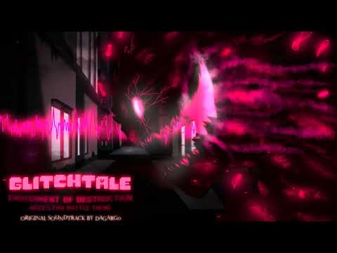 GLITCHTALE OST - Embodiment Of Destruction [ Hate's fan battle theme ]