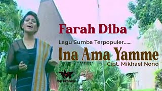 Download lagu INA AMA YAMME - Farah Diba | Cipt. Mikhael Nono - Pop Sumba, NTT. mp3
