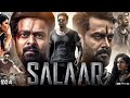 SALAAR 2 2025 Prabhas New Hindi Dubbed Full Movie L South Blockbuster L Full HD Movie