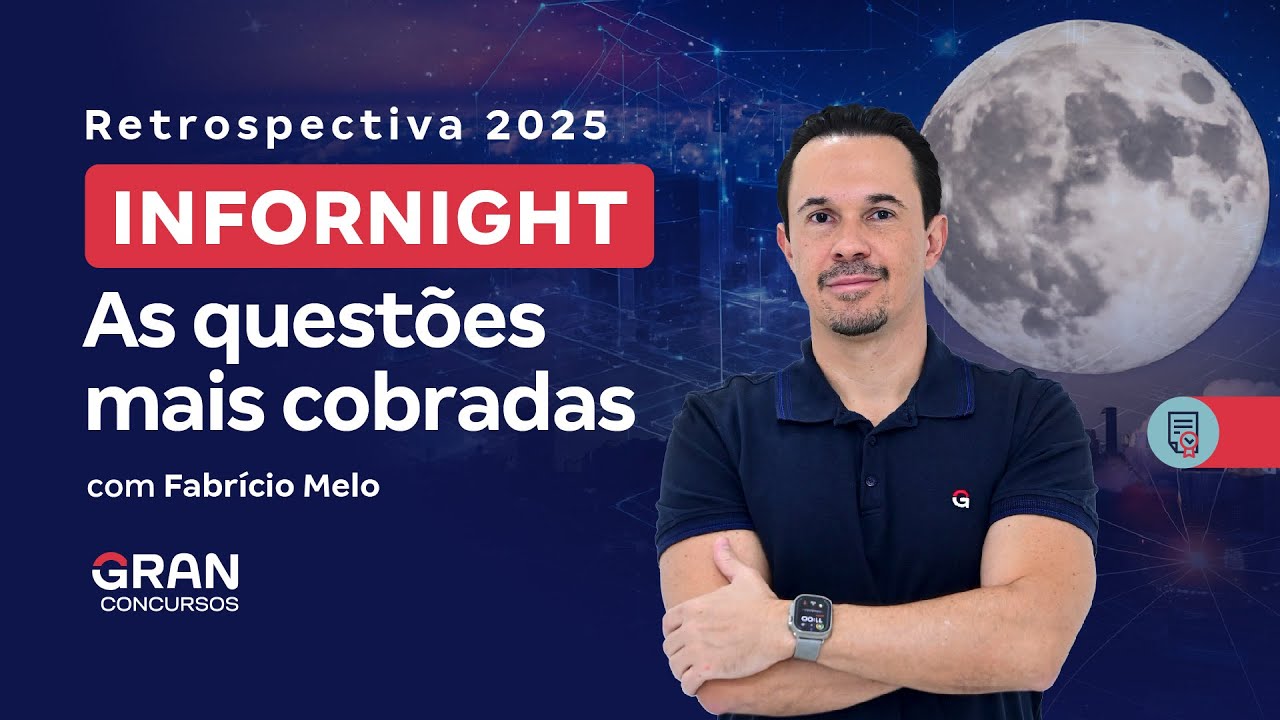 InforNight | As questões mais cobradas em 2025 com Fabrício Melo