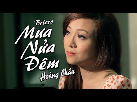 Thể hiện bởi Hoàng Châu