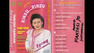 Download lagu Iyeng Suparman - Rindu...Rindu mp3 Download lagu Iyeng Suparman - Rindu...Rindu mp3