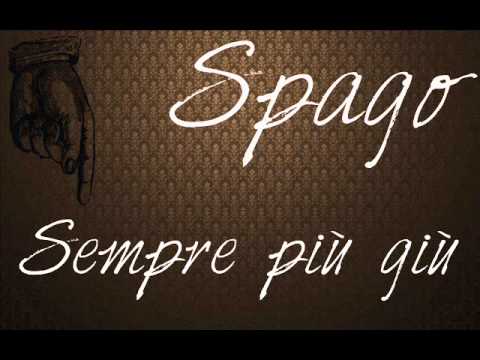 Spago - Sempre più giù