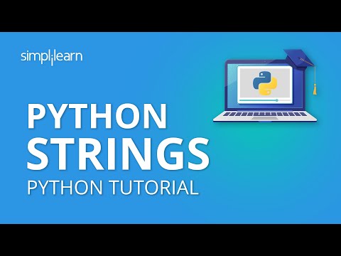 Python Strings | Strings In Python | Python Tutorial | Python Programming | Simplilearn