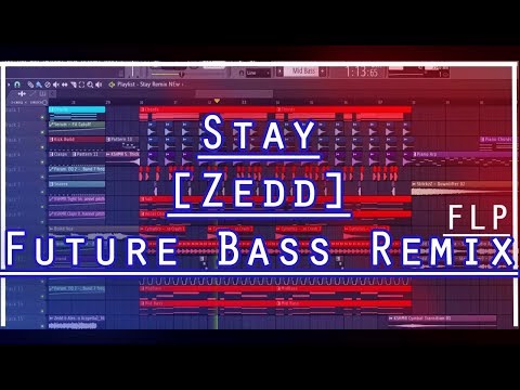 Stay Remix[Future Bass] (Zedd ft. Alessia Cara)