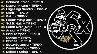 Download lagu LAGU TERBAIK TIPE-X 🎶 FULL ALBUM HITS SEPANJANG MASA | LAGU SKA PUNK INDONESIA TERPOPULER mp3